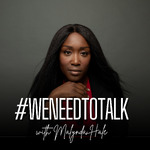 #WeNeedToTalk