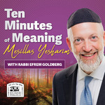 Ten Minutes of Meaning - Mesillas Yesharim