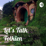 Let’s Talk Tolkien 