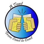 A Toast From Coast to Coast