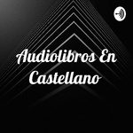 Audiolibros En Castellano 