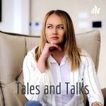 Tales and Talks.