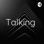 Talking
