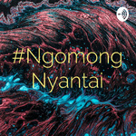 #NgomongNyantai