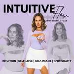 Intuitive Flow with Mikaela Filar