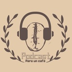 Podcast para un café