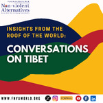 Insights From The Roof Of The World: Conversations on Tibet