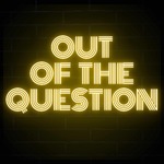 Out of the Question with Adam Zwar