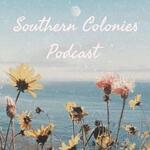 Southern Colonies Podcast