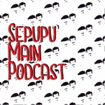 Sepupu Main Podcast