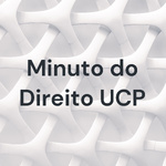 Minuto do Direito UCP