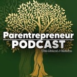 Parentrepreneur Podcast