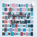 Voluntad y Libertad