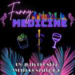 Funny Medicine Podcast