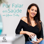 Por falar em Saúde