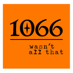 1066 Wasn't All That