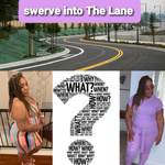 Swerve Into The Lane