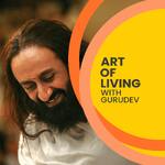 Art of Living with Gurudev