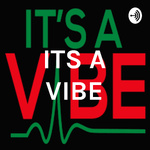 It’s A Vibeeeee