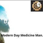 The Modern Day Medicine Man