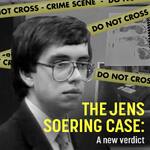 The Jens Soering Case: A New Verdict