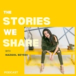 The Stories We Share with Nazgol Seyedi