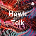 Hawk Talk