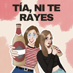 Tia, ni te rayes