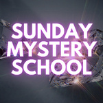 Sunday Mystery School