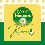 Kimamo podcast