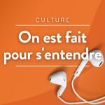 On est fait pour s'entendre