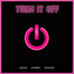 Turn It Off