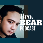 Bro. BEAR Podcast 