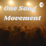 One Song Movement 