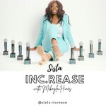 Sista Inc.rease