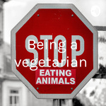 Being a vegetarian 
