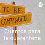 Cuentos para la cuarentena