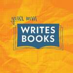 Your Mom Writes Books