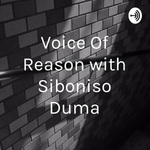 Voice Of Reason with Siboniso Duma