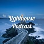  Lighthouse Podcast