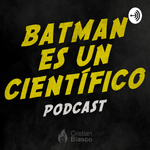 Batman Es Un Científico
