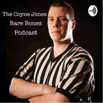 The Coyne Jones Bare Bones Podcast
