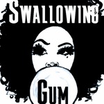 Swallowing Gum