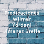 Predicaciones Wilmar Yordani Jimenez Breffe