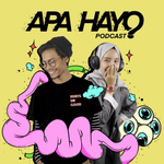 Apa Hayo Podcast