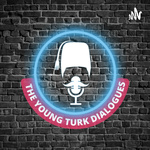 The Young Turks Dialogues