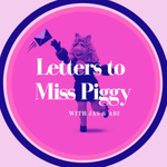 Letters to Miss Piggy 
