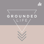 Grounded.Life