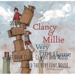 Lit Book Club- Clancy and Millie and the Very Fine House