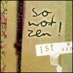 so not zen! the mighty podcast